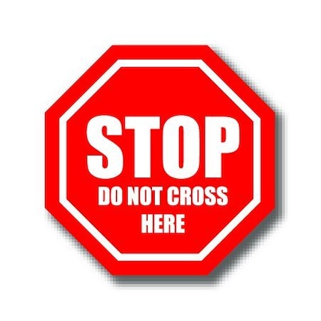 Ergomat 16in OCTAGON SIGNS - Stop Do Not Cross Here DSV-SIGN 256 #0968 -UEN